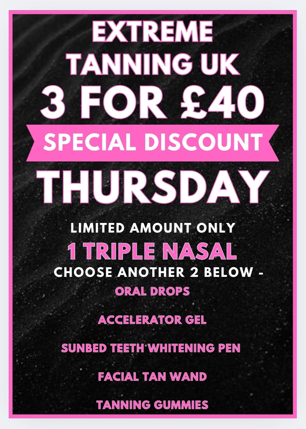 3 FOR £40 DEAL